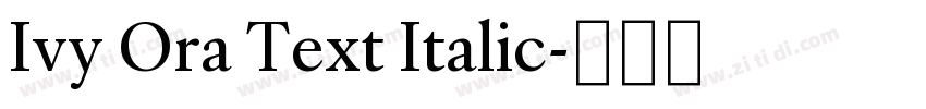 Ivy Ora Text Italic字体转换